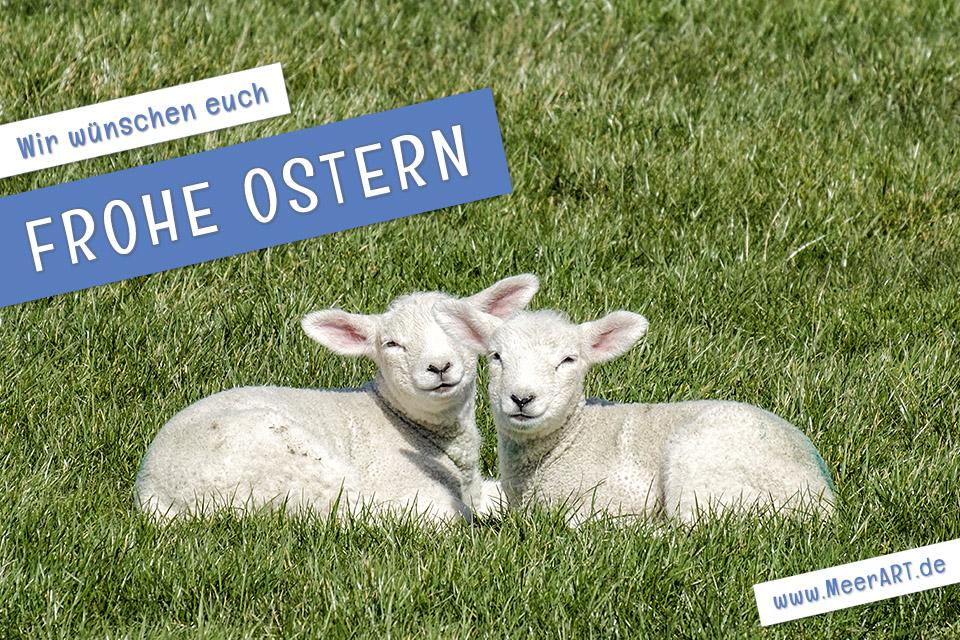 Wir wünschen euch allen Frohe Ostern // Foto: MeerART