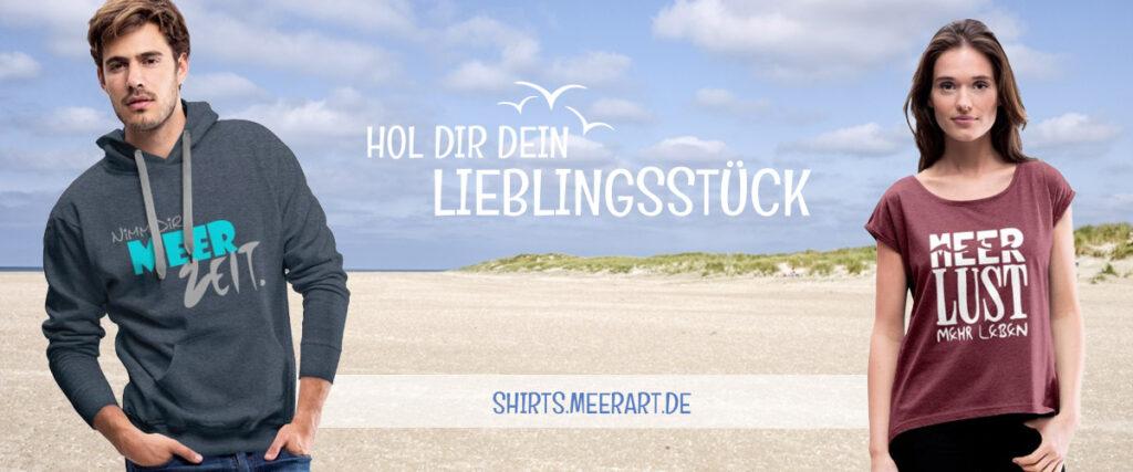 MeerART Shirtladen - Shirts und Hoodies mit Meer-Sprüchen