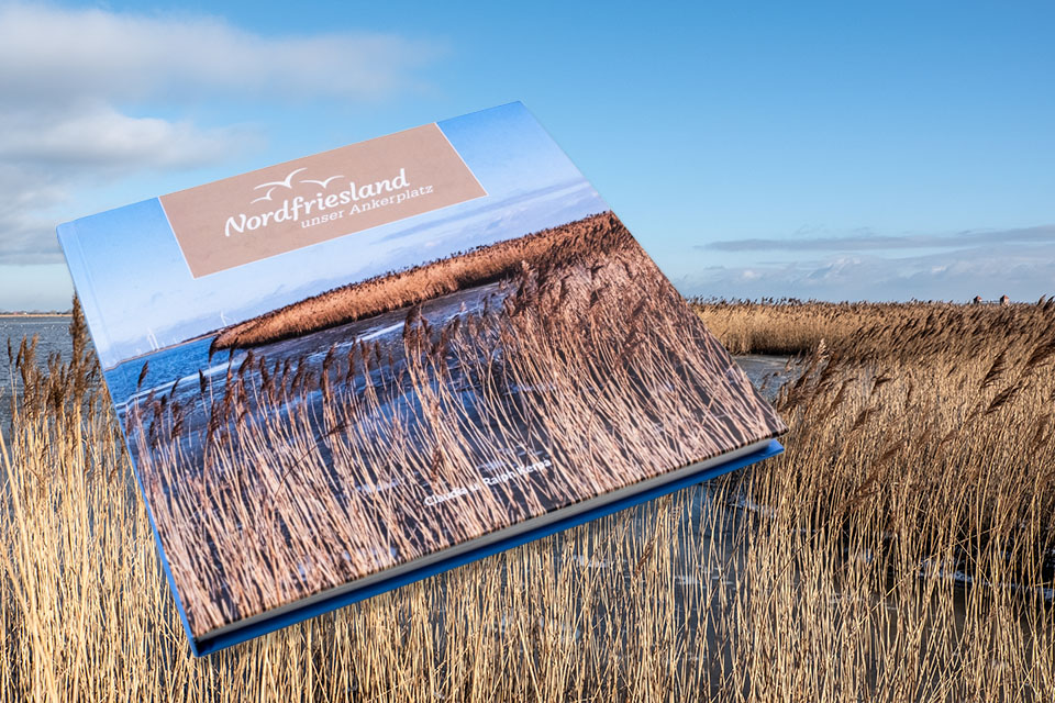 Coffee-Table-Book: Nordfriesland unser Ankerplatz