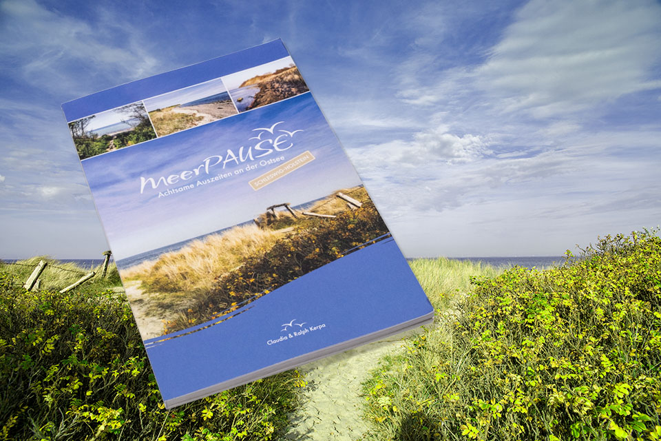MeerPAUSE – Achtsame Auszeiten an der Ostsee (Schleswig-Holstein) „Einatmen. Ausblick. Ankommen.“